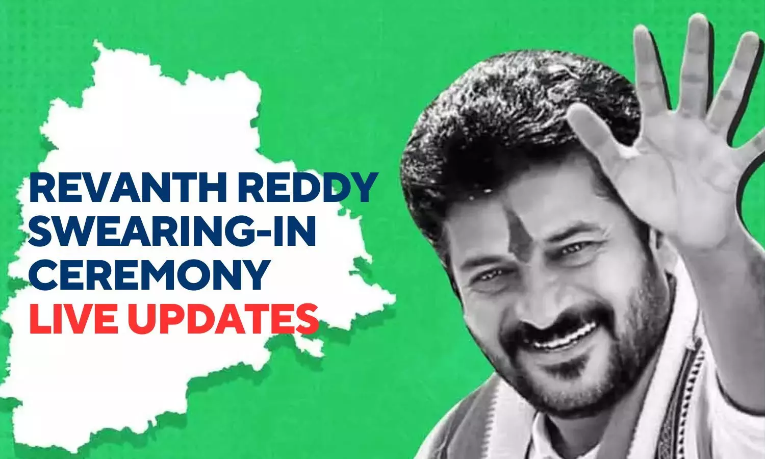 Live Updates of Swearing-In Ceremony of Telangana’s New CM Revanth Reddy