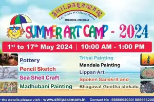 Summer Camp at Shilparamam in Hyderabad scheduled from May 1 to May 17