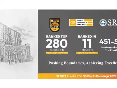 SRMIST climbs higher in QS World University Rankings