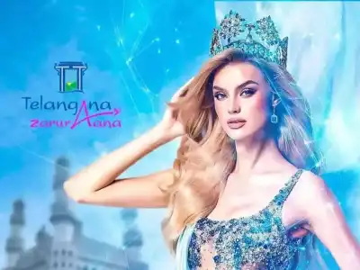 Telangana Uses Miss World Event to Promote Tourism Globally