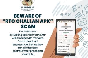 V.C Sajjanar Warns of Fake ‘RTO Challan’ APKs Threatening Cyber Safety