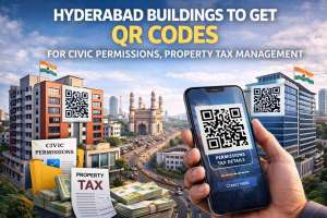 Hyderabad Buildings to Get QR Codes for Civic Permissions and Property Tax Management
