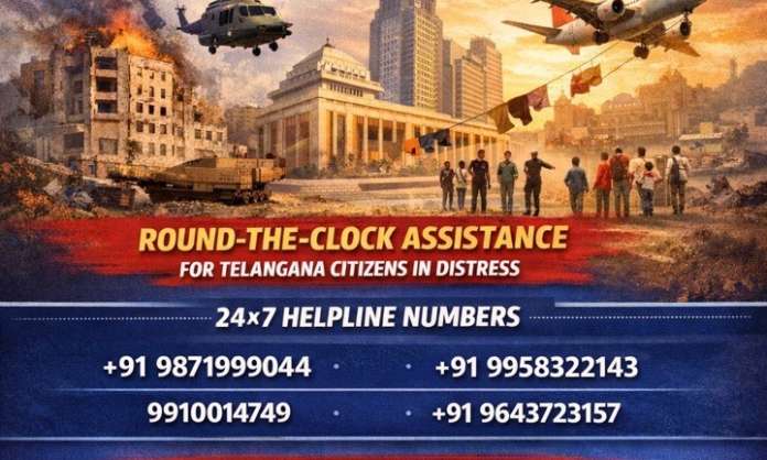 Telangana Sets Up 24×7 Control Room for Citizens in Middle East Crisis