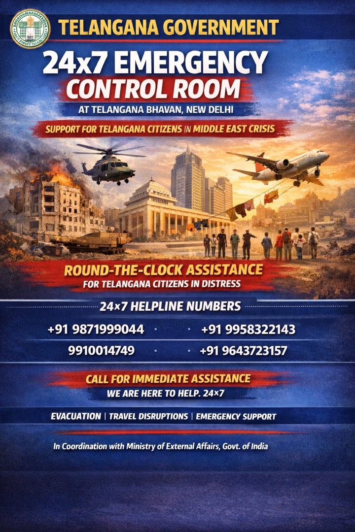 Telangana Sets Up 24×7 Control Room for Citizens in Middle East Crisis