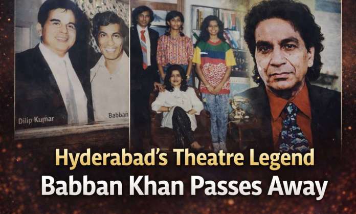Hyderabad Theatre Icon Babban Khan Passes Away, End of an Era for ‘Adrak Ke Panje’