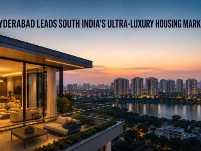 Hyderabad Becomes South India’s Biggest Ultra-Luxury Housing Market in FY26