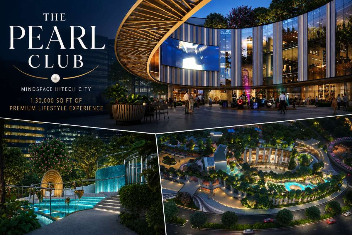 ‘The Pearl Club’ Coming Up at Mindspace HITEC City, Hyderabad’s New Premium Lifestyle Destination