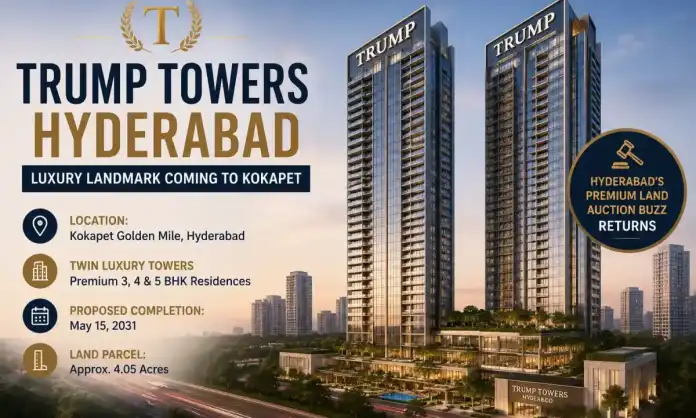 Trump Towers Hyderabad Set for Major Launch in Kokapet; Project Targets May 2031 Completion